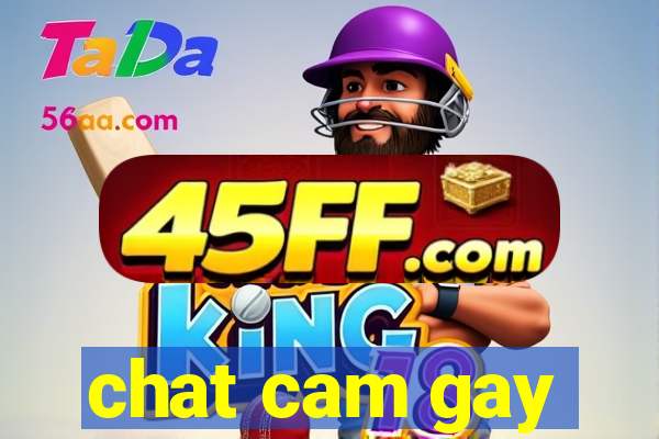 chat cam gay